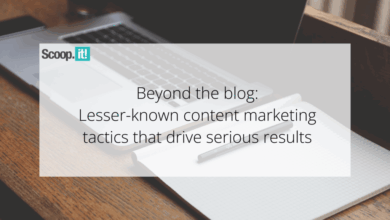 Beyond the Blog: Lesser-Known Content Marketing Tactics That Drive Serious Results